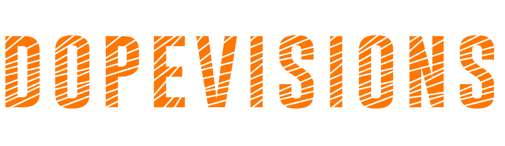 Dopevisions